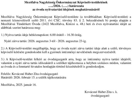 A Tündérkert Óvoda nyitvatartása.